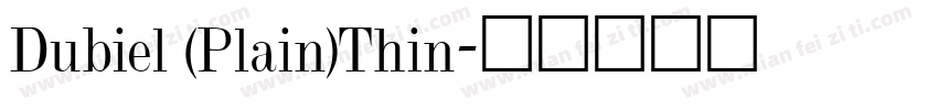 Dubiel (Plain)Thin字体转换